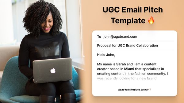 Steal the Spotlight: UGC Pitch Templates That Creators Can’t Ignore